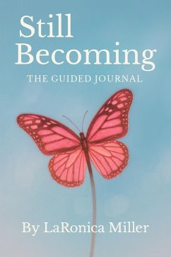 Cover Still Becoming - A Healing Workbook (eBook, ePUB)