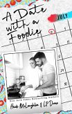 A Date with a Foodie (The Dating Series, #7) (eBook, ePUB)