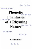 Phonetic Phantasies of a Rhyming Nature (eBook, ePUB)