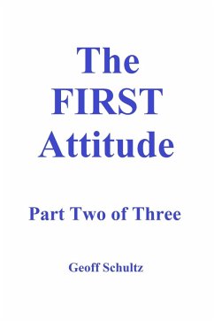 Cover The First Attitude - Part Two of Three (eBook, ePUB)
