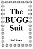The BUGG Suit (eBook, ePUB)