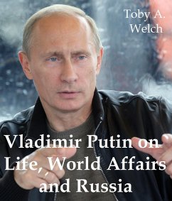 Cover Vladimir Putin on Life, World Affairs and Russia (eBook, ePUB)