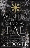 Winter of the Shadow Fae (Land of the Fae, #1) (eBook, ePUB)