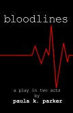Bloodlines - a play in two acts (eBook, ePUB)