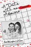 A Date with an Admirer (The Dating Series, #2) (eBook, ePUB)