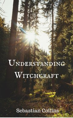 Cover Understanding Witchcraft (eBook, ePUB)