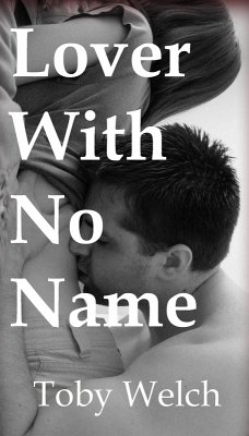 Lover With No Name (eBook, ePUB) - Welch, Toby