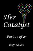 Her Catalyst - Part 09 of 25 (eBook, ePUB)
