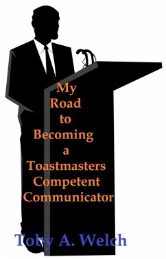 Cover My Road to Becoming a Toastmasters Competent Communicator (eBook, ePUB)