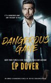 Dangerous Game: An Armed & Dangerous/Circle of Justice Crossover Novel (Armed & Dangerous/Circle of Justice Crossover Series, #1) (eBook, ePUB)