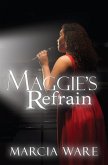 Maggie's Refrain (Full Circle, #1) (eBook, ePUB) Maggie's Refrain (Full Circle, #1) (eBook, ePUB)