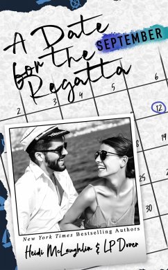 Cover A Date for the Regatta (The Dating Series, #9) (eBook, ePUB)