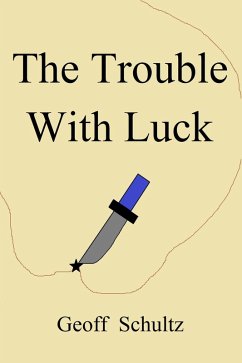 Cover The Trouble With Luck (eBook, ePUB)