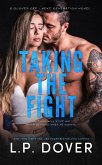 Taking the Fight (Gloves Off - Next Generation, #2) (eBook, ePUB)