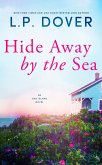 Hide Away by the Sea (An Oak Island Novel, #1) (eBook, ePUB)