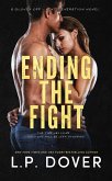 Ending the Fight (Gloves Off - Next Generation, #4) (eBook, ePUB)