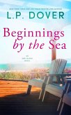 Beginnings by the Sea (An Oak Island Novel, #2) (eBook, ePUB)