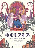 Goddesses: A Graphic History (eBook, ePUB) Goddesses: A Graphic History (eBook, ePUB)