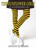 The Sunflower Girls: An Age Regression Tale (eBook, ePUB)