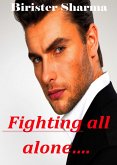 Fighting All Alone (eBook, ePUB) Fighting All Alone (eBook, ePUB)