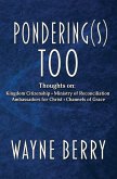 Pondering(s) Too (eBook, ePUB)