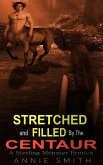 Stretched And Filled By The Centaur (eBook, ePUB)