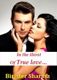 In The Thirst of True Love (eBook, ePUB) In The Thirst of True Love (eBook, ePUB)