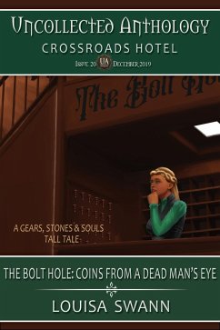 Cover The Bolt Hole: Coin from a Dead Man's Eyes (eBook, ePUB)
