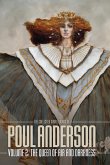 The Queen of Air and Darkness: Volume 2 of the Short Fiction of Poul Anderson (eBook, ePUB)