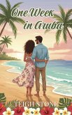 One Week in Aruba (Jetset Hearts, #0.5) (eBook, ePUB)