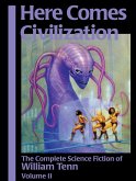 Here Comes Civilization (eBook, ePUB) Here Comes Civilization (eBook, ePUB)