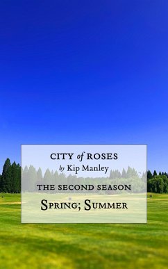 Cover Spring; Summer (City of Roses: Seasons, #2) (eBook, ePUB)
