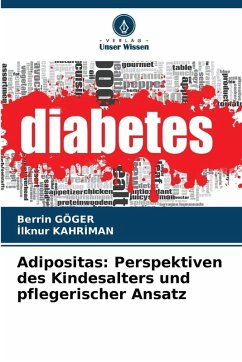 Cover Adipositas: Perspektiven des Kindesalters und pflegerischer Ansatz