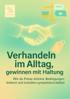 Cover Verhandeln im Alltag, gewinnen mit Haltung