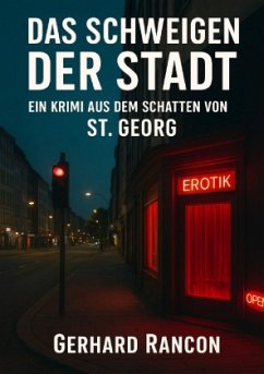 Das Schweigen der Stadt