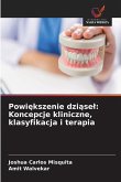 Powi¿kszenie dzi¿se¿: Koncepcje kliniczne, klasyfikacja i terapia Powi¿kszenie dzi¿se¿: Koncepcje kliniczne, klasyfikacja i terapia