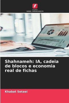 Cover Shahnameh: IA, cadeia de blocos e economia real de fichas