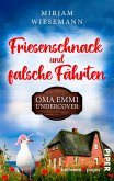 Friesenschnack und falsche Fährten. Oma Emmi undercover