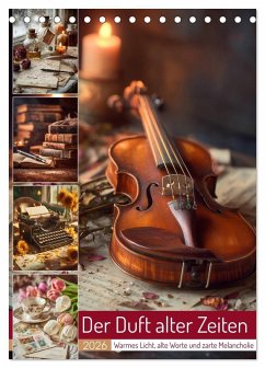 Cover Der Duft alter Zeiten (Tischkalender 2026 DIN A5 hoch), CALVENDO Monatskalender