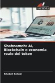 Shahnameh: AI, Blockchain e economia reale dei token