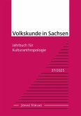 Volkskunde in Sachsen 37/2025