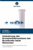 Umkehrung der Arzneimittelresistenz bei Brustkrebs beim Menschen