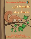 Les aventures de Gluskabe / La légende du sirop d'érable (eBook, ePUB)