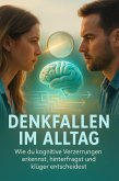 Denkfallen im Alltag (eBook, ePUB)
