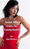 Artist Alfie Trains His Young Model (eBook, ePUB)