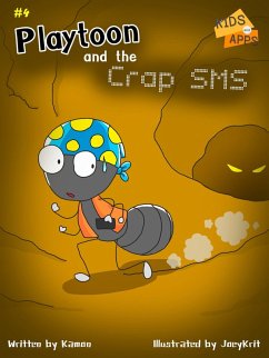 Cover Playtoon and the Crap SMS (KIDS and APPS, #4) (eBook, ePUB)