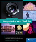 Das große Buch der Objektive (eBook, PDF)