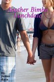 Another Bimbo Lunchdate (Bimbo Lunchdates, #2) (eBook, ePUB)