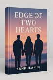 Edge of Two Hearts (eBook, ePUB)
