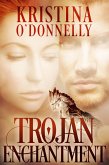 Trojan Enchantment (eBook, ePUB)
